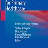 Pediatric Orthopedics for Primary Healthcare: Evidence-Based Practice (Original PDF from Publisher)