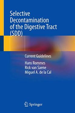 Selective Decontamination of the Digestive Tract (SDD): Current Guidelines (Original PDF from Publisher)