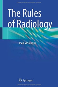 The Rules of Radiology (Original PDF from Publisher)