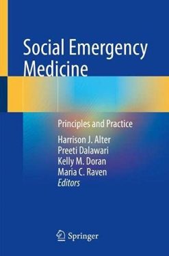 Social Emergency Medicine: Principles and Practice (Original PDF from Publisher)