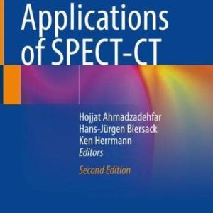 Clinical Applications of SPECT-CT, 2nd Edition (Original PDF from Publisher)