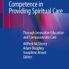 Enhancing Nurses’ and Midwives’ Competence in Providing Spiritual Care: Through Innovative Education and Compassionate Care (Original PDF from Publisher)