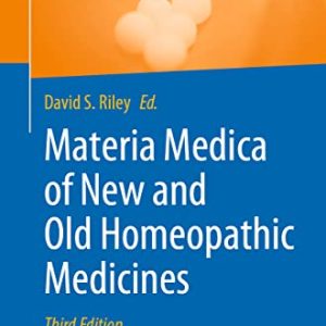 Materia Medica of New and Old Homeopathic Medicines, 3rd Edition (Original PDF from Publisher)