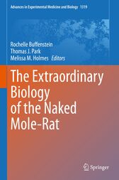 The Extraordinary Biology of the Naked Mole-Rat (Original PDF from Publisher)