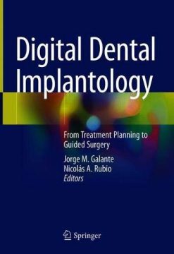 Digital Dental Implantology: From Treatment Planning to Guided Surgery (Original PDF from Publisher)