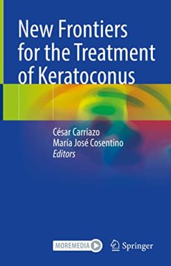 New Frontiers for the Treatment of Keratoconus (Original PDF from Publisher)