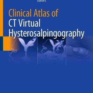 Clinical Atlas of CT Virtual Hysterosalpingography (Original PDF from Publisher)