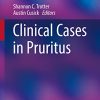 Clinical Cases in Pruritus (Clinical Cases in Dermatology) (Original PDF from Publisher)