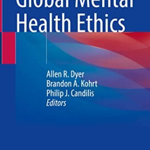 Global Mental Health Ethics (Original PDF from Publisher)