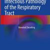 Infectious Pathology of the Respiratory Tract (Original PDF from Publisher)