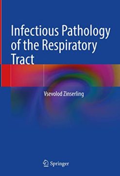 Infectious Pathology of the Respiratory Tract (Original PDF from Publisher)
