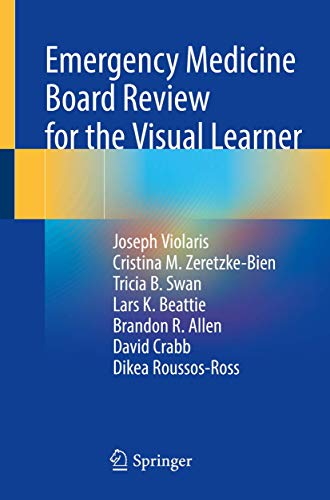 Emergency Medicine Board Review for the Visual Learner (Original PDF from Publisher)