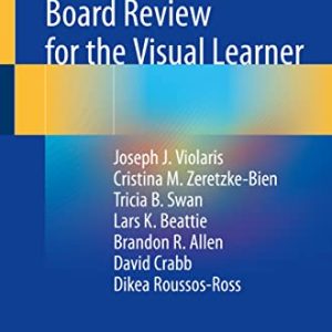 Emergency Medicine Board Review for the Visual Learner (Original PDF from Publisher)