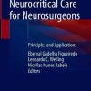 Neurocritical Care for Neurosurgeons: Principles and Applications (Original PDF from Publisher)