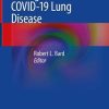 Image-Guided Management of COVID-19 Lung Disease (Original PDF from Publisher)