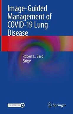 Image-Guided Management of COVID-19 Lung Disease (Original PDF from Publisher)