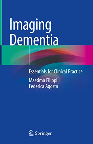 Imaging Dementia: Essentials for Clinical Practice (Original PDF from Publisher)