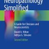 Neuropathology Simplified: A Guide for Clinicians and Neuroscientists, 2nd Edition (Original PDF from Publisher)