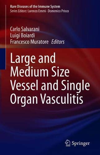 Large and Medium Size Vessel and Single Organ Vasculitis (Original PDF from Publisher)