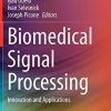 Biomedical Signal Processing: Innovation and Applications (Original PDF from Publisher)