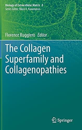 The Collagen Superfamily and Collagenopathies (Original PDF from Publisher)