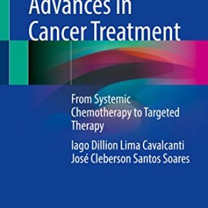 Advances in Cancer Treatment: From Systemic Chemotherapy to Targeted Therapy (Original PDF from Publisher)