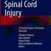Measuring Spinal Cord Injury: A Practical Guide of Outcome Measures (Original PDF from Publisher)