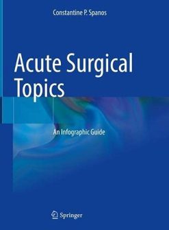 Acute Surgical Topics: An Infographic Guide (Original PDF from Publisher)
