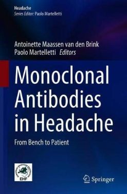Monoclonal Antibodies in Headache: From Bench to Patient (Original PDF from Publisher)