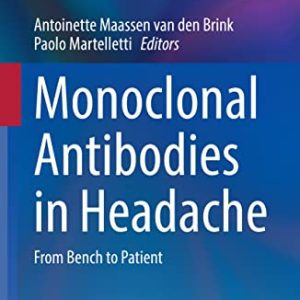 Monoclonal Antibodies in Headache: From Bench to Patient (Original PDF from Publisher)