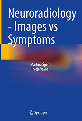Neuroradiology – Images vs Symptoms (Original PDF from Publisher)