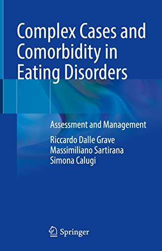 Complex Cases and Comorbidity in Eating Disorders: Assessment and Management (Original PDF from Publisher)