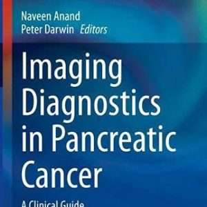 Imaging Diagnostics in Pancreatic Cancer: A Clinical Guide (Original PDF from Publisher)