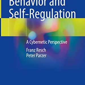 Adolescent Risk Behavior and Self-Regulation: A Cybernetic Perspective (Original PDF from Publisher)