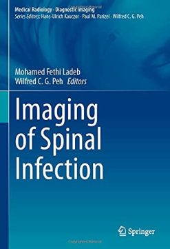 Imaging of Spinal Infection (Medical Radiology) (Original PDF from Publisher)