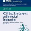 XXVII Brazilian Congress on Biomedical Engineering: Proceedings of CBEB 2020, October 26–30, 2020, Vitória, Brazil (IFMBE Proceedings, 83) (Original PDF from Publisher)