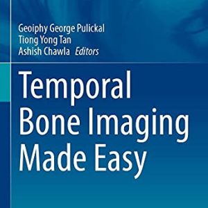 Temporal Bone Imaging Made Easy (Medical Radiology) (Original PDF from Publisher)