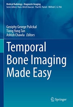 Temporal Bone Imaging Made Easy (Medical Radiology) (Original PDF from Publisher)