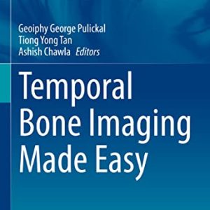Temporal Bone Imaging Made Easy (Medical Radiology) (Original PDF from Publisher)