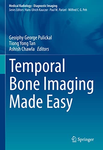 Temporal Bone Imaging Made Easy (Medical Radiology) (Original PDF from Publisher)