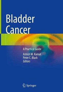 Bladder Cancer: A Practical Guide (Original PDF from Publisher)