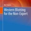Western Blotting for the Non-Expert (Original PDF from Publisher)