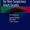 Post Mortem CT for Non-Suspicious Adult Deaths: An Introduction (Original PDF from Publisher)