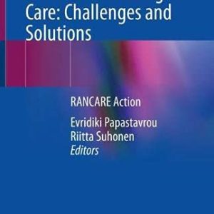 Impacts of Rationing and Missed Nursing Care: Challenges and Solutions: RANCARE Action (Original PDF from Publisher)