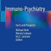 Immuno-Psychiatry: Facts and Prospects (Original PDF from Publisher)