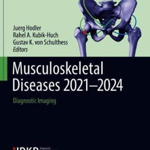 Musculoskeletal Diseases 2021-2024: Diagnostic Imaging (Original PDF from Publisher)