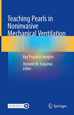 Teaching Pearls in Noninvasive Mechanical Ventilation: Key Practical Insights (Original PDF from Publisher)