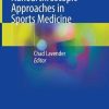 Biologic and Nanoarthroscopic Approaches in Sports Medicine (Original PDF from Publisher)