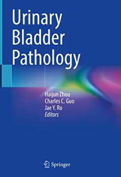Urinary Bladder Pathology (Original PDF from Publisher)