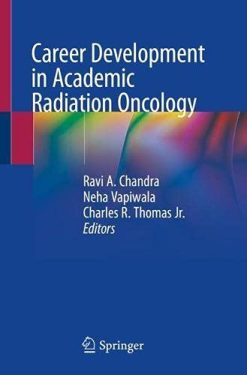 Career Development in Academic Radiation Oncology (Original PDF from Publisher)